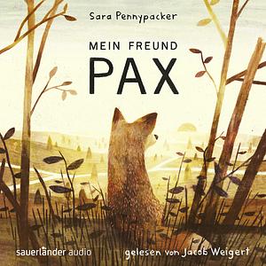 Mein Freund Pax by Sara Pennypacker