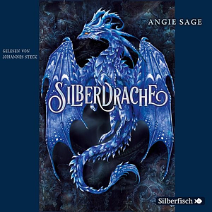 Silberdrache by Angie Sage