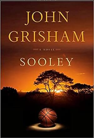 Sooley by John Grisham