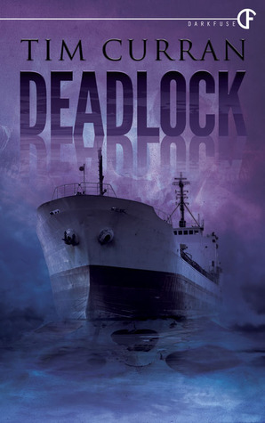 Deadlock by Tim Curran