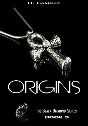 Origins by D. Camille