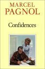 Confidences by Marcel Pagnol