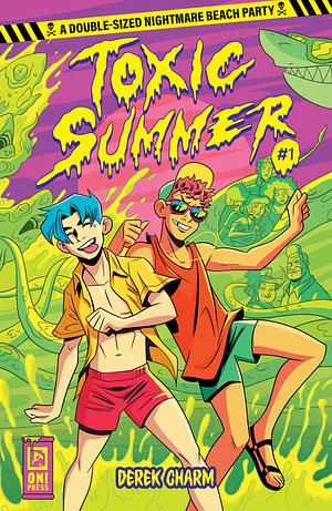 Toxic Summer #1 by Derek Charm