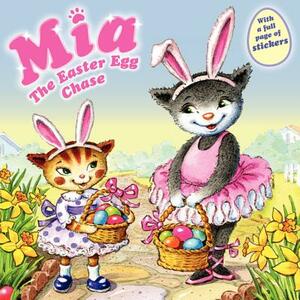 Mia: The Easter Egg Chase by Robin Farley