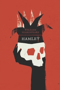 Hamlet by William Shakespeare