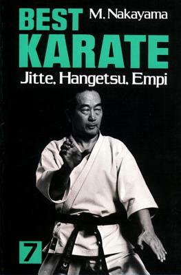 Best Karate, Vol.7: Jutte, Hangetsu, Empi by Masatoshi Nakayama