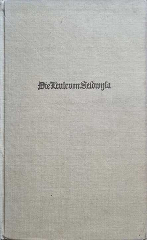 Die Leute Von Seldwyla: Erzählungen by Gottfried Keller