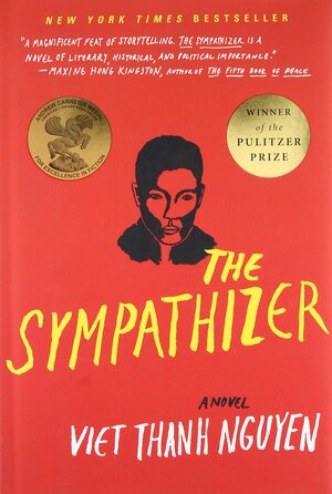 The Sympathiser by Viet Thanh Nguyen
