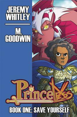 Princeless, Book 1 by Jeremy Whitley