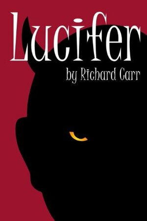 Lucifer by Richard Carr