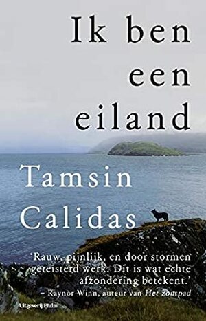 Ik ben een eiland by Tamsin Calidas