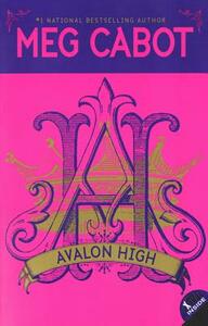 Avalon High by Meg Cabot