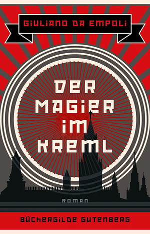 Der Magier im Kreml: Roman by Giuliano da Empoli