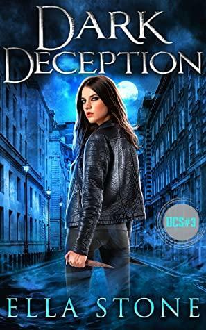 Dark Deception by Ella Stone