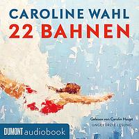 22 Bahnen by Caroline Wahl