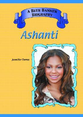 Ashanti by Jennifer Torres
