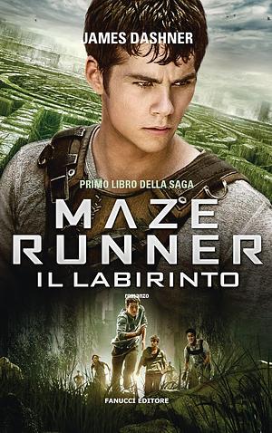 Maze Runner - Il labirinto by James Dashner