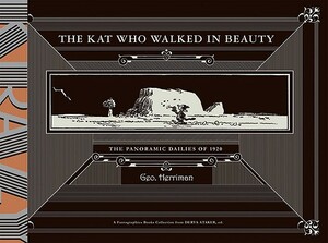 Krazy & Ignatz: The Kat Who Walked in Beauty by George Herriman
