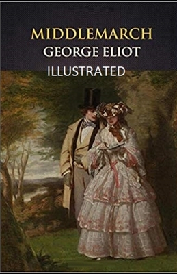 Adam Bede Illustrated by George Eliot