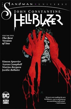 John Constantine: Hellblazer, Vol. 2: The Best Version of You by Matías Bergara, Simon Spurrier