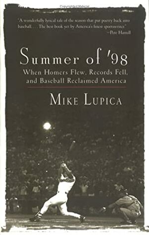Summer of '98 by Mike Lupica
