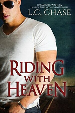 Riding with Heaven by L.C. Chase