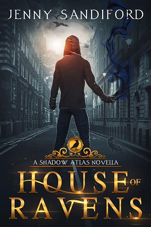 House of Ravens by Jenny Sandiford