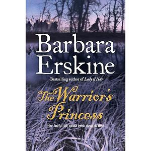 The Warrior's Princess by Barbara Erskine