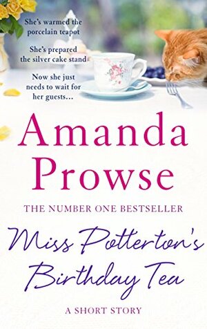 Miss Potterton's Birthday Tea by Amanda Prowse