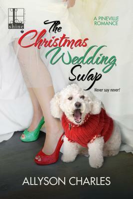 The Christmas Wedding Swap by Allyson Charles