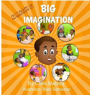 Hakims Big Imagination by Chris Mabrey