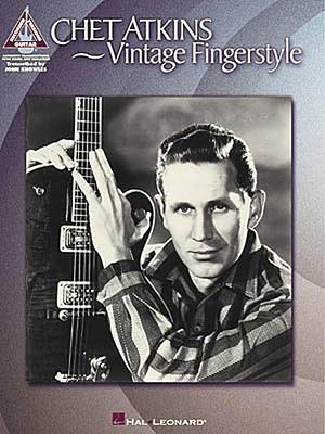 Chet Atkins - Vintage Fingerstyle by Chet Atkins