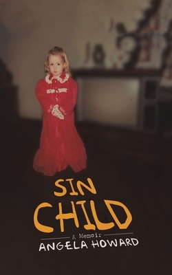 Sin Child by Angela Howard