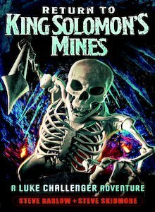 Return to King Solomon's Mines by Steve Skidmore, Steve Barlow