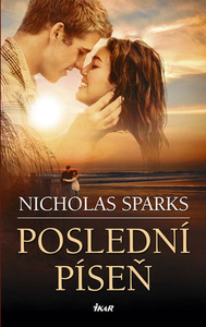 Poslední píseň by Nicholas Sparks