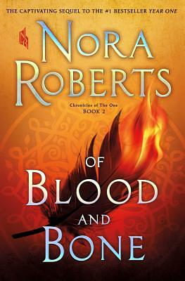 Of Blood and Bone by Nora Roberts