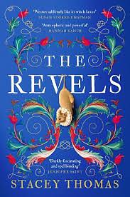 The Revels by Stacey Thomas