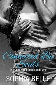 Connected by Souls by Sophia Belle