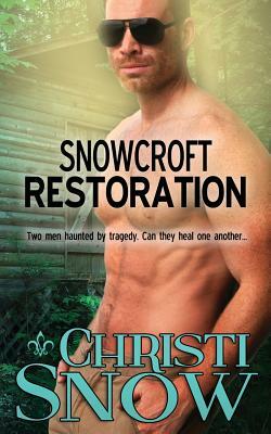 Snowcroft Restoration by Christi Snow