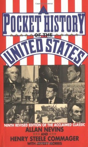 Pocket History of the United States by Henry Steele Commager, Allan Nevins