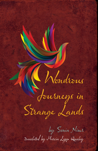 Wondrous Journeys in Strange Lands by Sonia Nimr