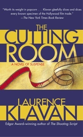 The Cutting Room: A Novel of Suspense by Laurence Klavan