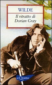 Il ritratto di Dorian Gray by Oscar Wilde, Luciana Pirè