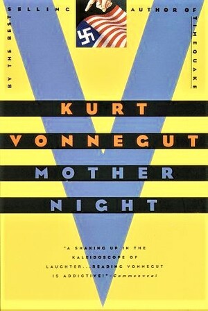 Mother Night by Kurt Vonnegut