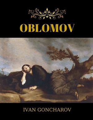 Oblomov by Ivan Goncharov