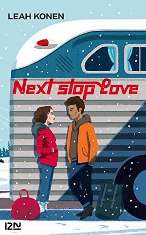 Next stop Love by Leah Konen