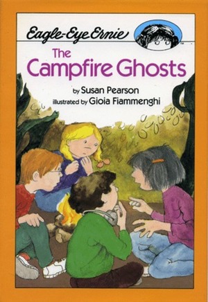 The Campfire Ghosts by Gioia Fiammenghi, Susan Pearson