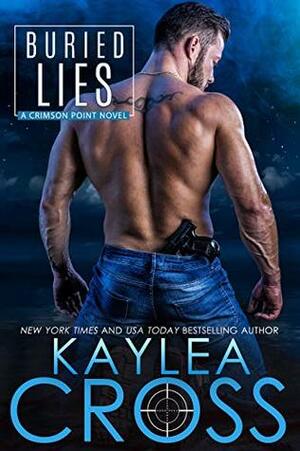 Buried Lies by Kaylea Cross