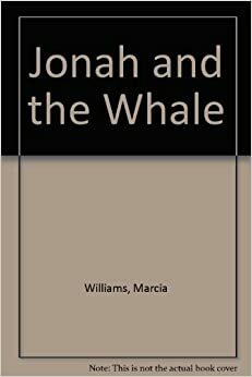 Jonah and the Whale by Marcia Williams