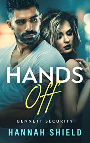 Hands Off by Hannah Shield